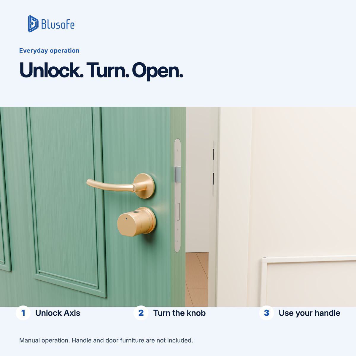 Blusafe Axis — Manual door opening