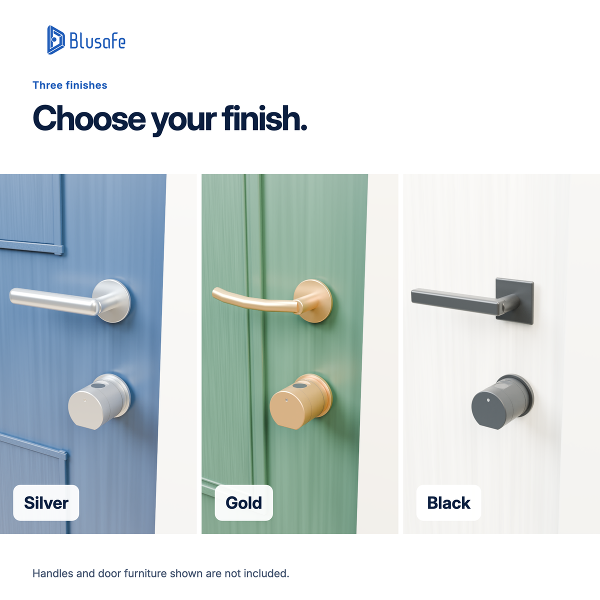 Blusafe Axis — Three coordinated finish settings