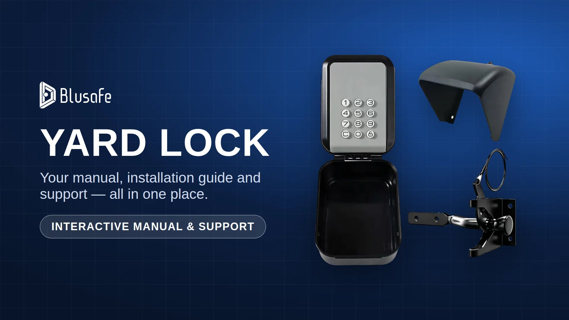Blusafe Yard Lock — Yard Lock manual, installation guide and support